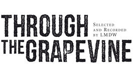 Through the Grapevine